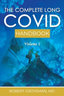 Front cover_The Complete Long COVID Handbook