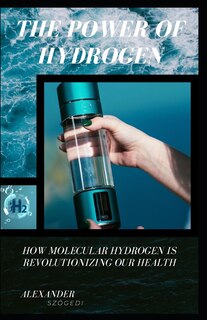 Front cover_The Power of Hydrogen