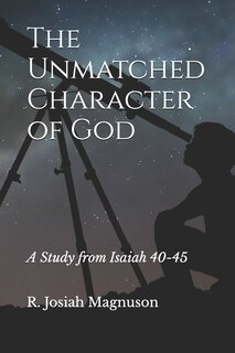 Front cover_The Unmatched Character of God