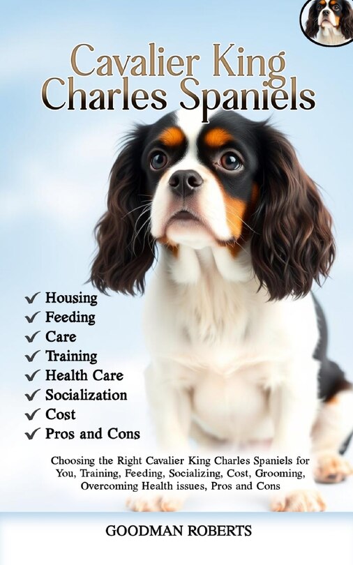 Couverture_The Complete Guide to Raising Cavalier King Charles Spaniels