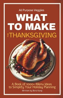 Couverture_What to Make for Thanksgiving