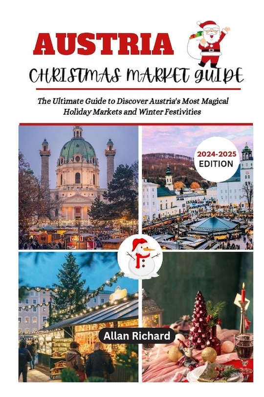 Couverture_Austria Christmas Market Guide (2024-2025 Edition)