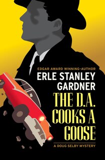 Front cover_The D.A. Cooks a Goose
