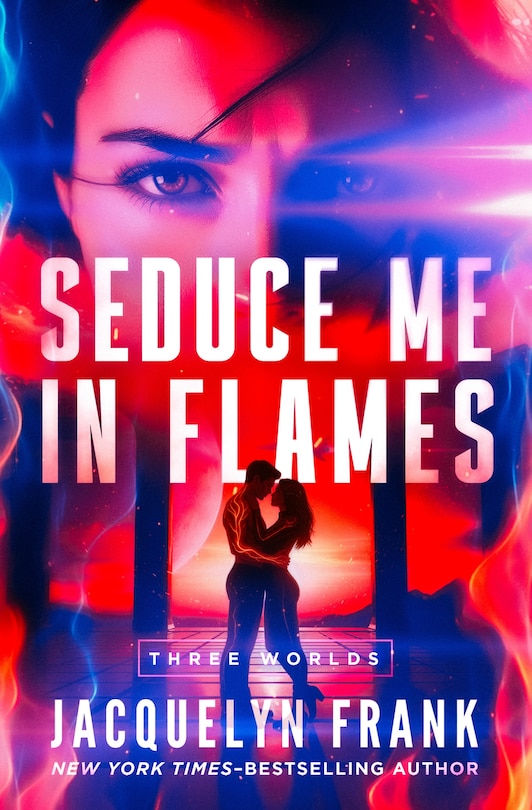 Front cover_Seduce Me in Flames