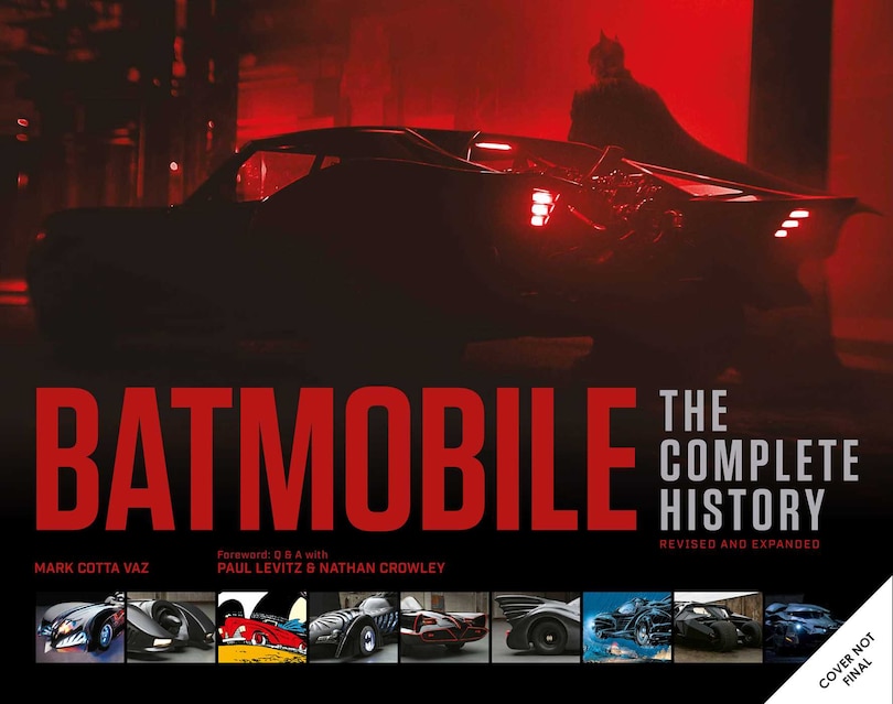 Couverture_Batmobile: The Complete History [Revised and Expanded]