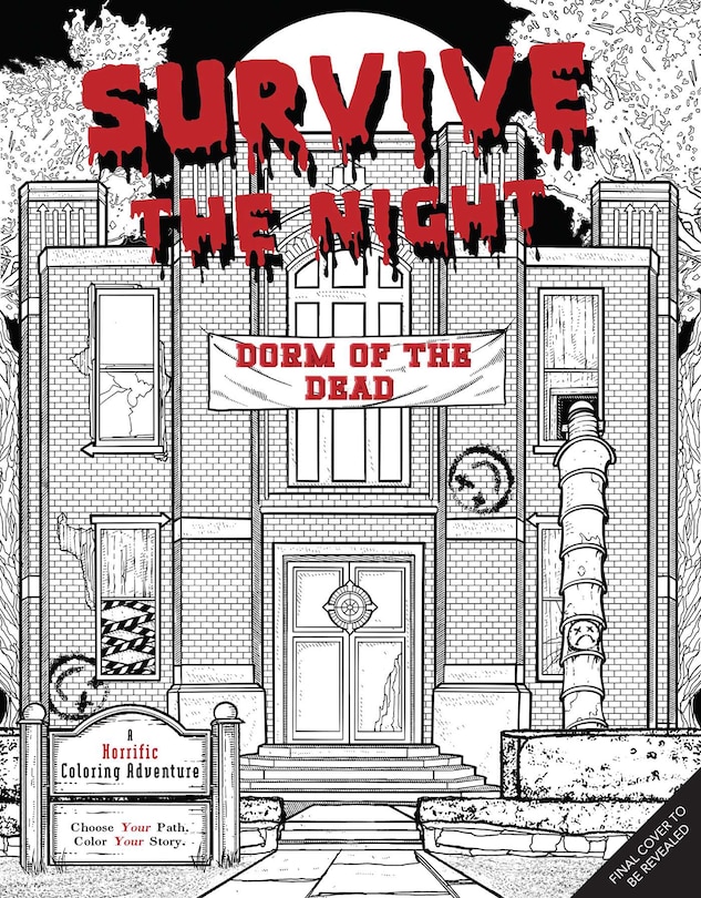 Front cover_Survive the Night: Dorm of the Dead