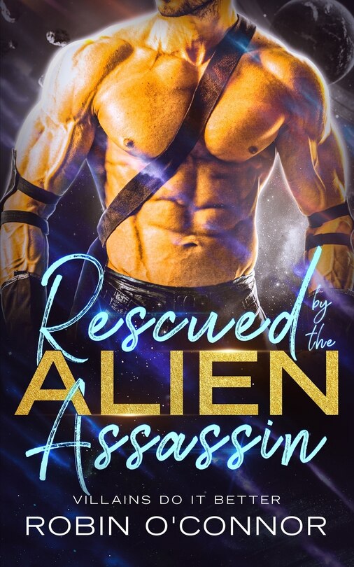 Front cover_Rescued by the Alien Assassin