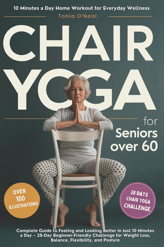 Front cover_Chair Yoga for Seniors Over 60