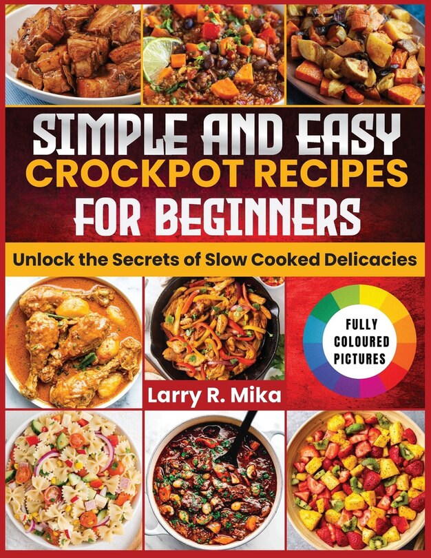 Couverture_Simple and Easy Crockpot Recipes for Beginners