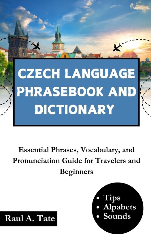 Czech Language Phrasebook And Dictionary Essential Phrases, Vocabulary