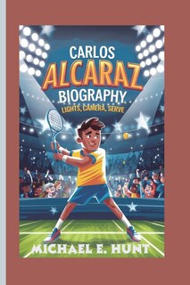 Front cover_Carlos Alcaraz Biography