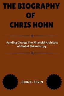 Front cover_The Biography of Chris Hohn