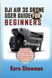 Front cover_Dji Air 3s Drone User Guide for Beginners