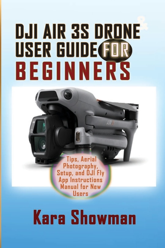 Front cover_Dji Air 3s Drone User Guide for Beginners