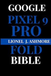 Front cover_Google Pixel 9 Pro Fold Bible