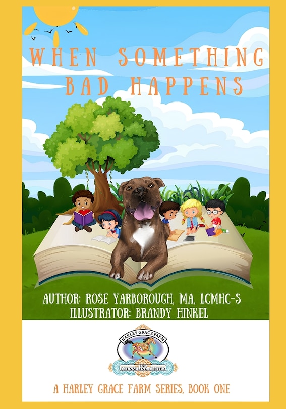 When Something Bad Happens Book By Rose A Yarborough, ('tp')