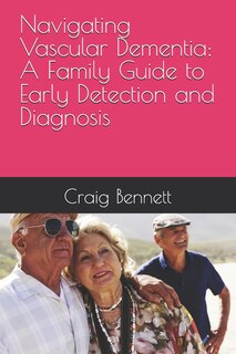 Front cover_Navigating Vascular Dementia
