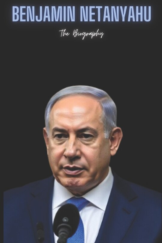 Front cover_Benjamin Netanyahu