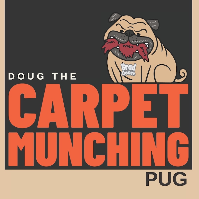 Couverture_Doug the Carpet Munching Pug