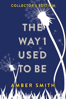 Front cover_The Way I Used to Be (Collector's Edition)