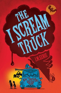 Couverture_The I Scream Truck
