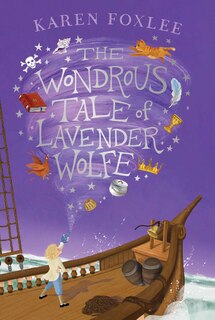 Couverture_The Wondrous Tale of Lavender Wolfe