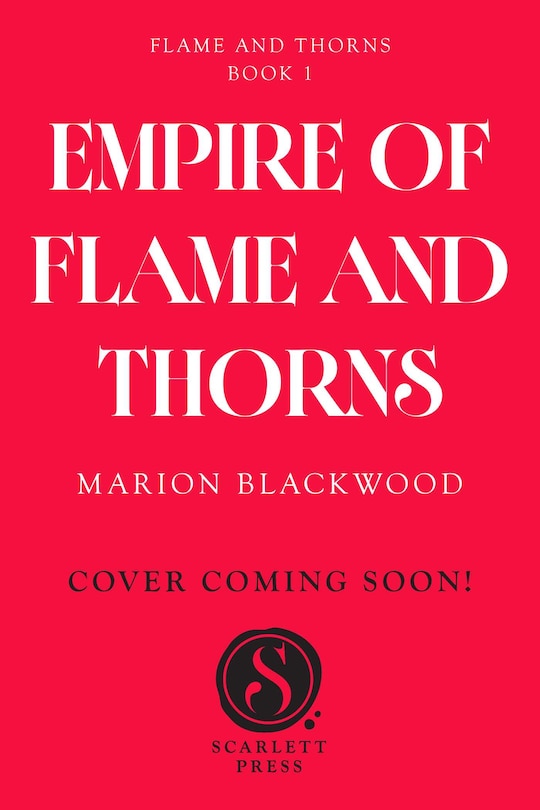 Front cover_Empire of Flame and Thorns