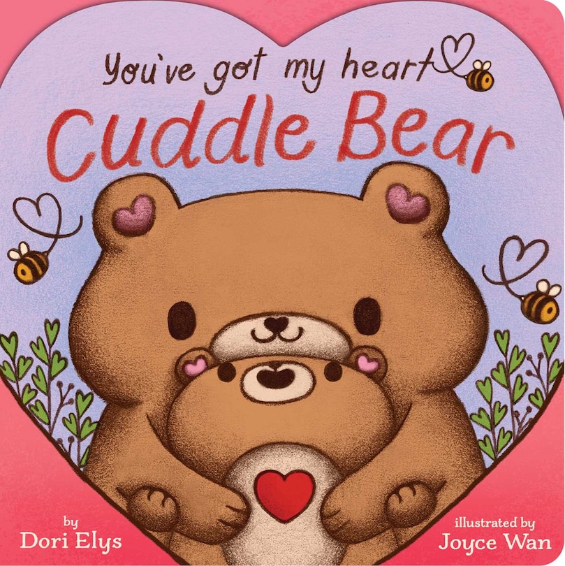 Couverture_You've Got My Heart, Cuddle Bear