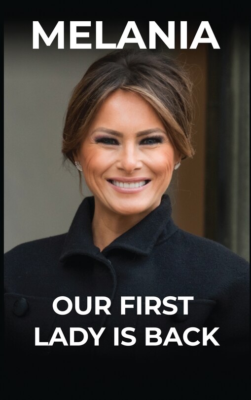 Front cover_Our First Lady Is Back