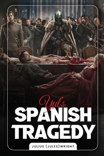 Couverture_Yul's Spanish Tragedy