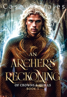 Front cover_An Archer's Reckoning