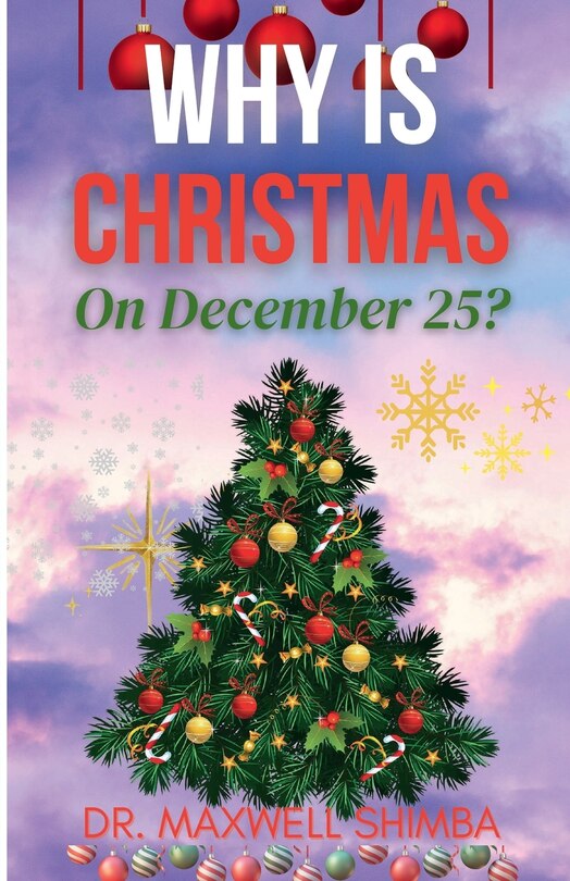 Front cover_Why is Christmas on December 25?
