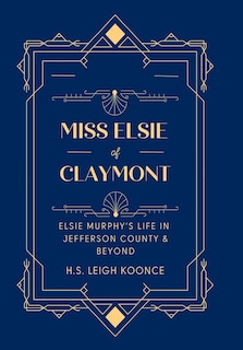 Front cover_Miss Elsie of Claymont