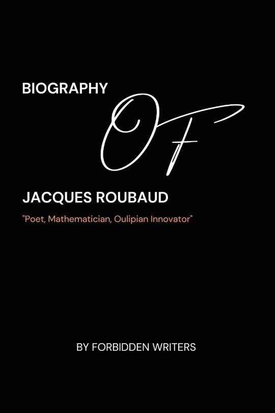 Couverture_Biography of Jacques Roubaud