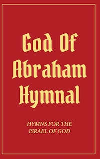 Front cover_God Of Abraham Hymnal