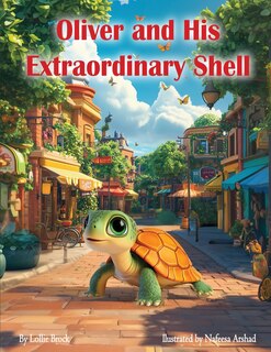Front cover_Oliver and His Extraordinary Shell