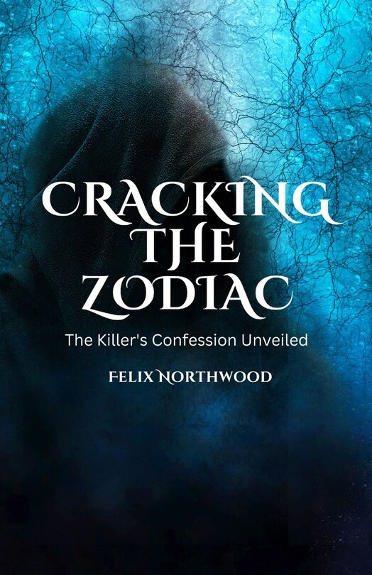 Front cover_Cracking the Zodiac
