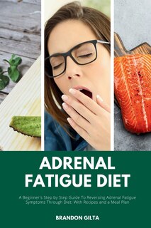 Front cover_Adrenal Fatigue Diet