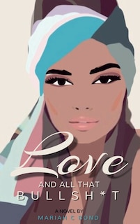 Couverture_Love And All That Bullsh*t
