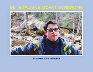 Couverture_Eli Explains Down Syndrome