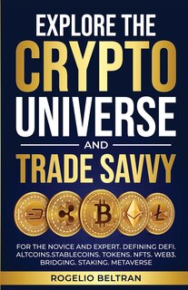 Front cover_Explore the Crypto Universe and Trade Savvy