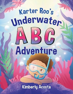 Front cover_Karter Roo's Underwater ABC Adventure