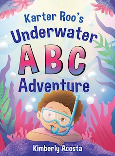Front cover_Karter Roo's Underwater ABC Adventure