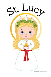 Front cover_St. Lucy - Children's Christian Book - Lives of the Saints