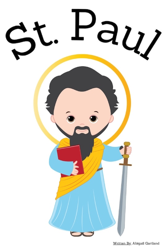 Front cover_St. Paul - Children's Christian Book - Lives of the Saints