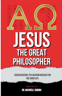 Front cover_Jesus the Great Philosopher