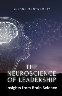 Couverture_The Neuroscience of Leadership