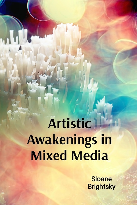 Front cover_Artistic Awakenings in Mixed Media