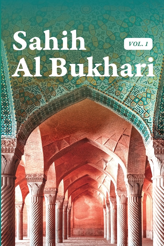 Front cover_Sahih Al Bukhari Volume 1 of 9