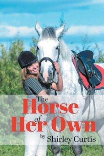 Front cover_The Horse of Her Own